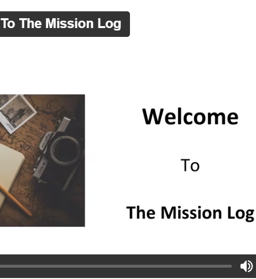 Welcome to the Mission Log
